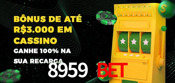 8959 Bet melhor bônus de depósito